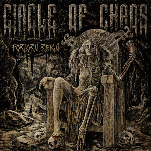 Circle Of Chaos : Forlorn Reign